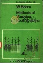 METHODS OF STUDYING ROOT SYSTEMS（ PDF版）