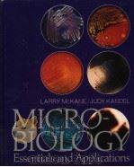 MICROBIOLOGY ESSENTIALS AND APPLICATIONS PDF电子版封面 LARRY MCKANE JUDY KANDEL