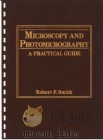 MICROSCOPY AND PHOTOMICTICAL GUIDE（ PDF版）