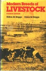 MODERN BREEDS OF LIVESTOCK FOURTH EDITION PDF电子版封面 HILTON M.BRIGGS DINUS M.BRIGG
