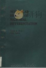 MOLECULAR BIOLOGY OF MICROBIAL DIFFERENTIATION（1985 PDF版）