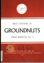 PEST CONTROL IN GROUNDNUTS PDF电子版封面 9251000220 SUSAN D.FEAKIN