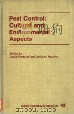 PEST CONTROL:CULTURAL AND ENVIRONMENTAL ASPECTS     PDF电子版封面    JOHN H.PERKINS 