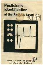 PESTICIDES IDENTIFICATION AT THE RESIDUE LEVEL（ PDF版）