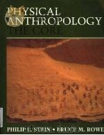 PHYSICAL ANTHROPOLOGY THE CORE PDF电子版封面 0070612498