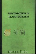 PHYTOTXINS IN PLANT DISEASES PDF电子版封面 0127628509 R.K.S.WOOD A.BALLIO A.GRANIT