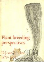 PLANT BREEDING PERSPECTIVES     PDF电子版封面  9022006972   