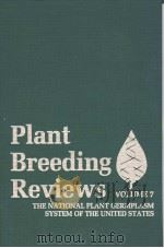 PLANT BREEDING REVIEWS VOLUME 7 THE NATIONAL PLANT GERMPLASM SYSTEM OF THE UNITED STATES PDF电子版封面 0881921378