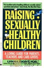 RAISING SEXUALLY HEALTHY CHILDREN PDF电子版封面