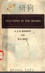 REACTIONS IN THE RUMEN PDF电子版封面 A.J.G.BARNETT AND R.L.REID