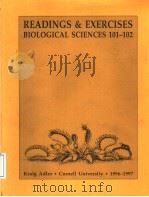 READINGS AND EXERCISES  BIOLOGICAL SCIENCES 101-102     PDF电子版封面     