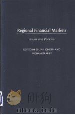 REGIONAL FINANCIAL MARKETS PDF电子版封面 1567205739 DILIP K.GHOSH AND MOHAMED ARIF