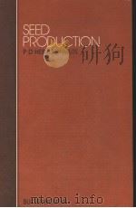 SEED PRODUCTION PDF电子版封面 0408106212 P.D.HEBBLETHWAITE