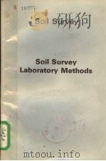 SOIL SURVEY TECHNICAL MONOGRAPH NO.6 SOIL SURVEY LABORATORY METHODS 1974 PDF电子版封面