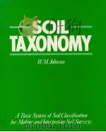 SOIL TAXONOMY  A BASIC SYSTEM OF SOIL CLASSIFICATION FOR MAKING AND INTERPRETING SOIL SURVEYS（1981 PDF版）
