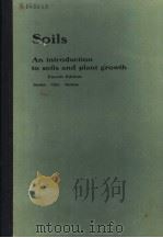 SOILS AN INTRODUCTION TO SOILS AND PLANT GROWTH FOURTH EDITION PDF电子版封面 0138219184