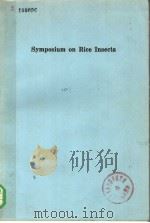 SYMPOSIUM ON RICE INSECTS（ PDF版）