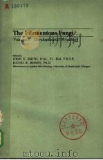 THE FILAMENTOUS FUNGI VOLUME 3 PDF电子版封面 JOHN E.SMITH