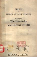 THE HUSBANDRY AND DISEASES OF PIGS THIRD EDITION PDF电子版封面