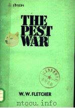 THE PEST WAR PDF电子版封面 W.W.FLETCHER