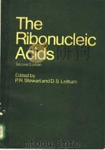 THE RIBONUCLEIC ACIDS PDF电子版封面 P.R.STEWART AND D.S.LETHAM