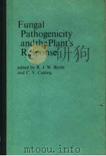 THIRD LONG ASHTON SYMPOSIUM 1971 FUNGAL PATHOGENICITY AND THE PLANT'S RESPONSE 1973 PDF电子版封面 0121488500 R.J.W.BYRDE AND C.V.CUTTING