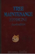 TREE MAINTENANCE  FOURTH EDITION（1972 PDF版）