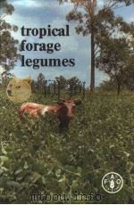 TROPICAL FORAGE LEGUMES PDF电子版封面 P.J.SKERMAN