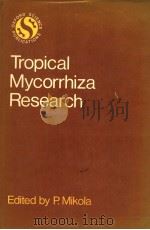 TROPICAL MYCORRHIZA RESEARCH PDF电子版封面 0198545533