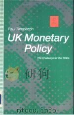UK MONETARY POLICY THE CHALLENGE FOR THE 1990S（ PDF版）