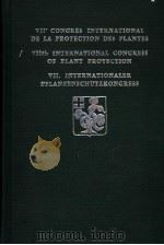 VIIE CONGRES INTERNATIONAL DE LA PROTECTION DES PLANTES PARIS 1970 PDF电子版封面