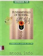 WORKBOOK FOR FUNDAMENTALS OF NURSING FOURTH EDITION 1991 PDF电子版封面 0201516616