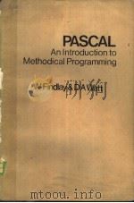 PASCAL AN INTRODUCTION TO METHODICAL PROGRAMMING PDF电子版封面 0273012207 WILLIAM FINDLAY DAVID A.WATT