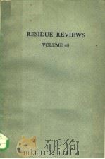 RESIDUE REVIEWS VOLUME 48 1973 PDF电子版封面 0387900640 FRANCIS A.GUNTHER