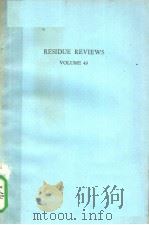 RESIDUE REVIEWS  VOLUME 49（1973 PDF版）
