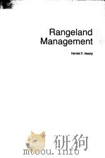RANGELAND MANAGEMENT 1975 PDF电子版封面 0070276935 HAROLD F.HEADY