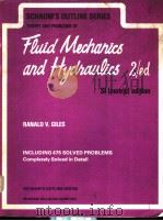 SCHAUM'S OUTLINE OF THEORY AND PROBLEMS OF FLUID MECHANICS AND HYDRAULICS PDF电子版封面 RANALD V. GILES