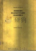 SCHAUM'S OUTLINE OF MODERN ELEMENTARY ALGEBRA PDF电子版封面 0070522472 BARNETT RICH