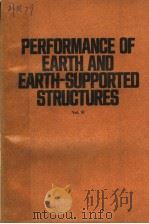PERFORMANCE OF EARTH AND EARTH-SUPPORTED STRUCTURES VOL.3 PDF电子版封面