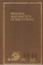 PRINCIPLES AND PRACTICES OF SEED STORAGE PDF电子版封面 OREN L.JUSTICE AND LOUIS N.BAS