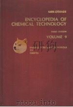 ENCYCLOPEDIA OF CHEMICAL TECHNOLOGY THIRD EDITION VOLUME 9（ PDF版）