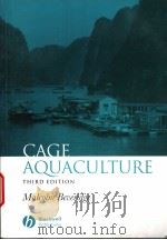 CAGE AQUACULTURE THIRD EDITION PDF电子版封面 1405108428 MALCOLM C.M.BEVERIDGE
