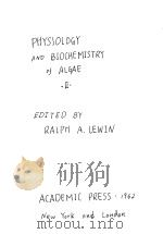 PHYSIOLOGY AND BIOCHEMISTRY OF ALGAE 2 1962 PDF电子版封面 RALPH A.LEWIN