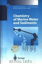 CHEMISTRY OF MARINE WATER AND SEDIMENTS PDF电子版封面 354042055X