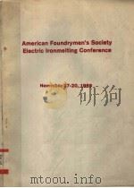AMERICAN FOUNDRYMIEN‘S SOCIETY ELECTRIC LRONMELTING CONFERENCE（ PDF版）