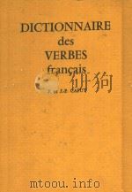 DICTIONNAIRE DES VERBES FRANCAIS PDF电子版封面 J.ET J.P.CAPUT