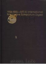 1986 IEEE-MTT-S INTERNATIONAL MICROWAVE SYMPOSIUM DIGEST（ PDF版）
