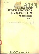 IEEE 1986 ULTRASONICS SYMPOSIUM PROCEEDINGS  VOL.1（ PDF版）