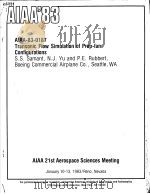 TRANSONIC FLOW SIMULATION OF PROP-FAN CONFIGURATIONS PDF电子版封面 S.S.SAMANT N.J.YU P.E.RUBBER