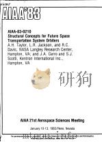 STRUCTURAL CONCEPTS FOR FUTURE SPACE TRANSPORTATION SYSTEM ORBITERS PDF电子版封面 A.H.TAYLOR L.R.JACKSON R.C.D